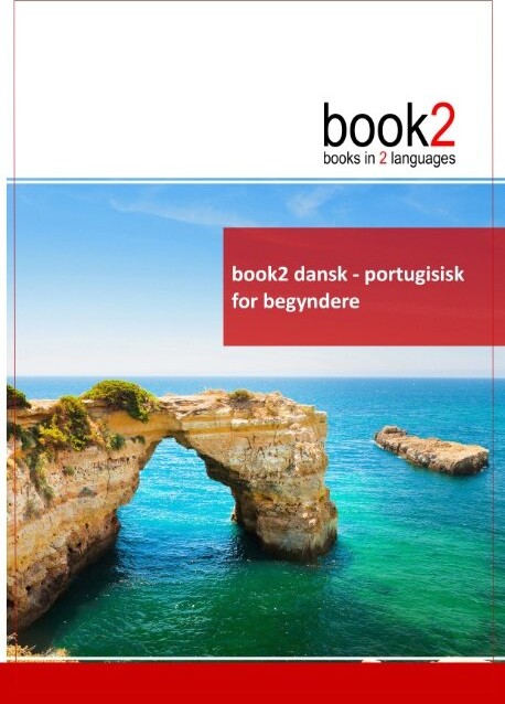 Billede af Book2 Dansk - Portugisisk For Begyndere - Johannes Schumann - Bog