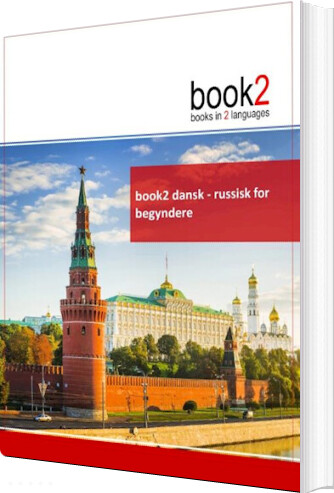 Billede af Book2 Dansk - Russisk For Begyndere - Johannes Schumann - Bog