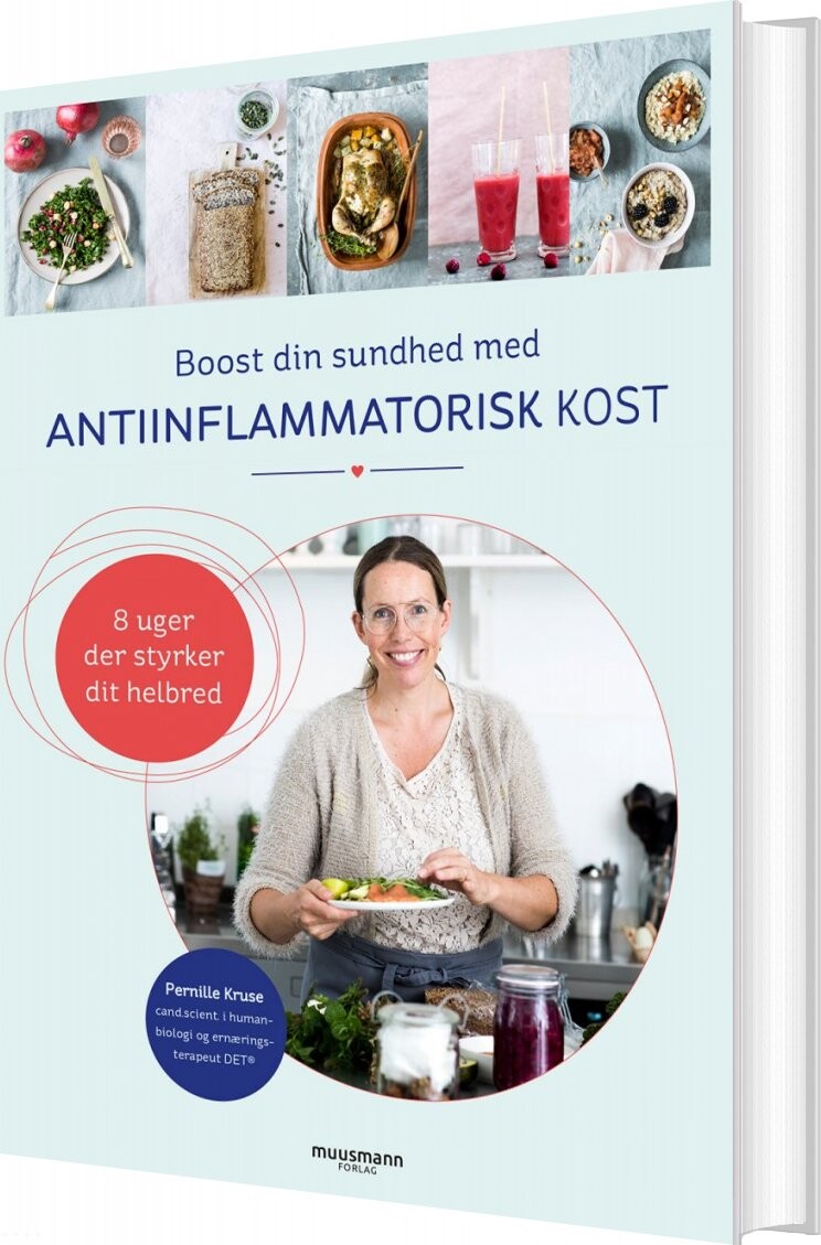 Boost Din Sundhed Med Antiinflammatorisk Kost - Pernille Kruse - Bog