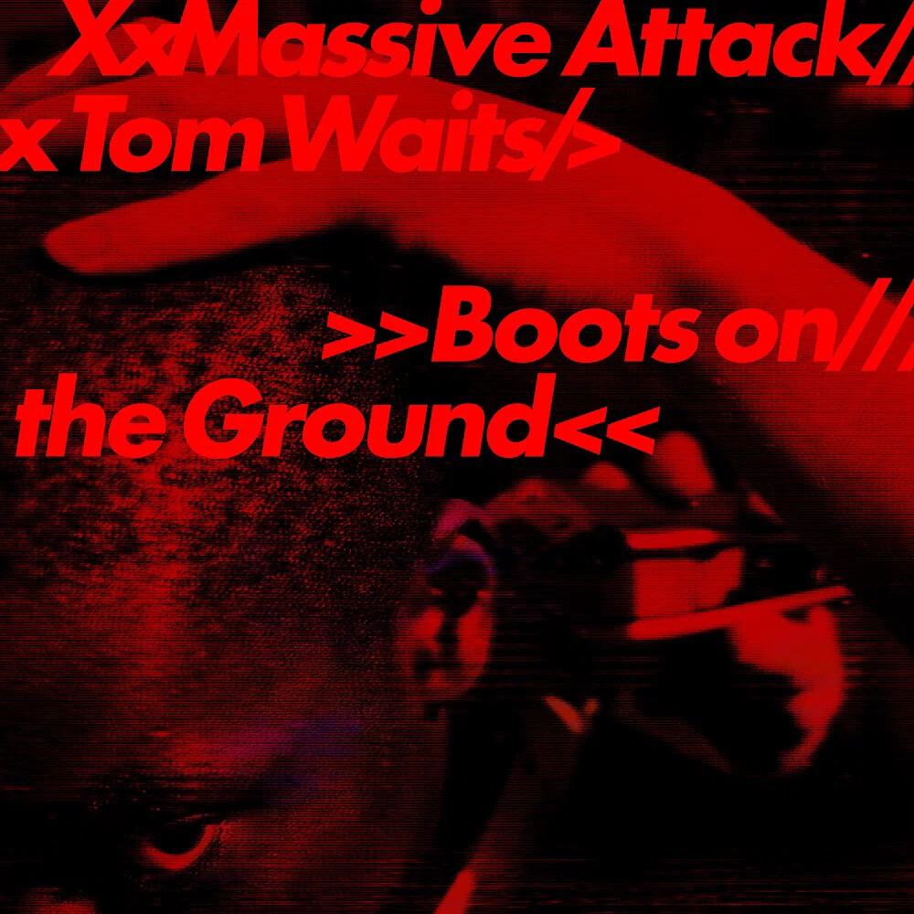 Massive Attack & Tom Waits - Boots On The Ground - Vinyl Lp