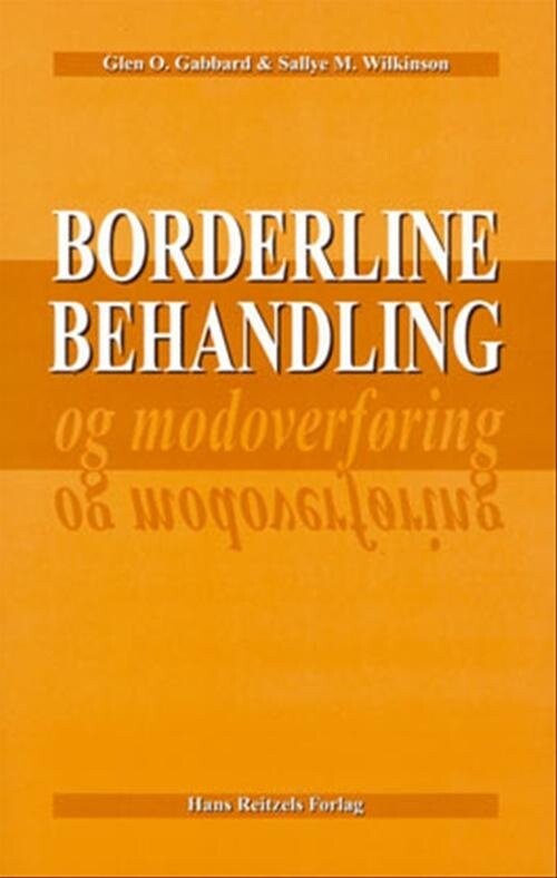 Billede af Borderline-behandling Og Modoverføring - Glen O. Gabbard - Bog