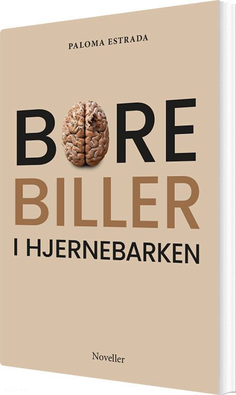 Billede af Borebiller I Hjernebarken - Paloma Estrada - Bog