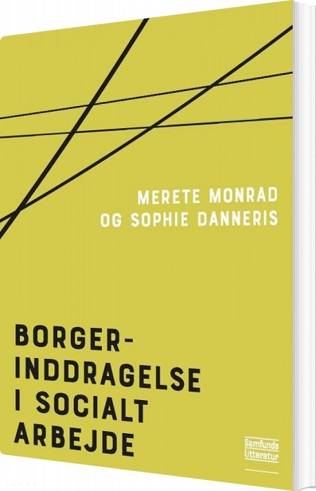 Borgerinddragelse I Socialt Arbejde - Merete Monrad - Bog