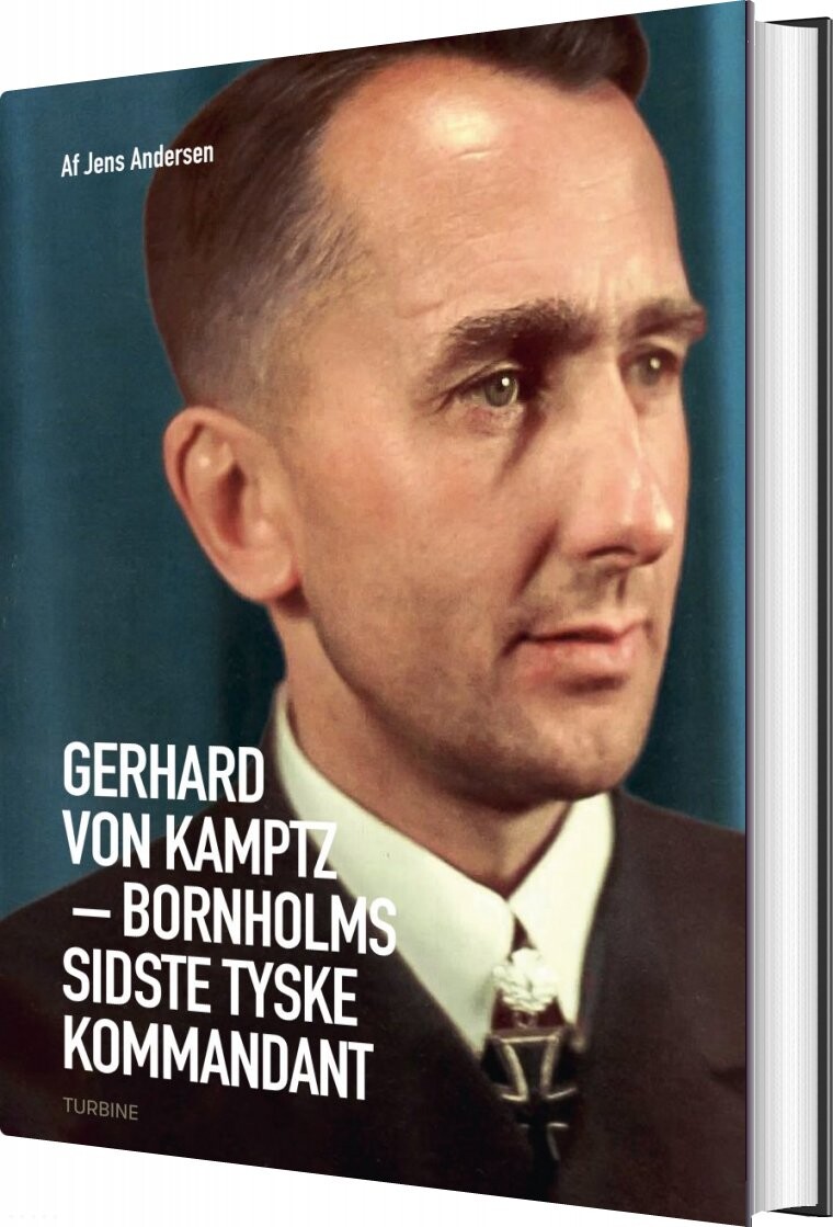 Billede af Gerhard Von Kamptz Bornholms Sidste Tyske Kommandant - Jens Andersen - Bog