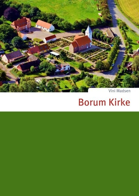 Borum Kirke - Vini Madsen - Bog