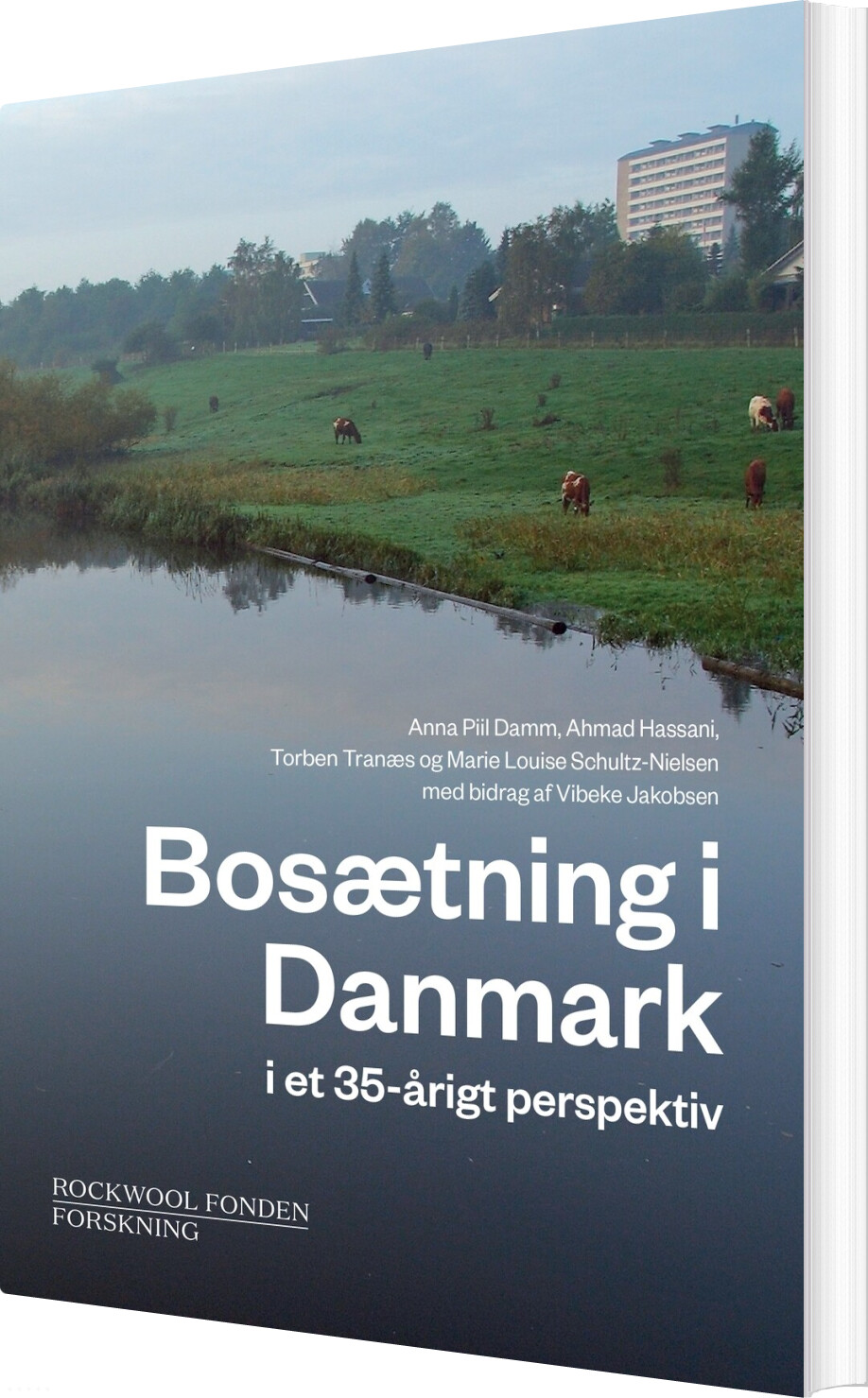 Bosætning I Danmark - Vibeke Jakobsen - Bog