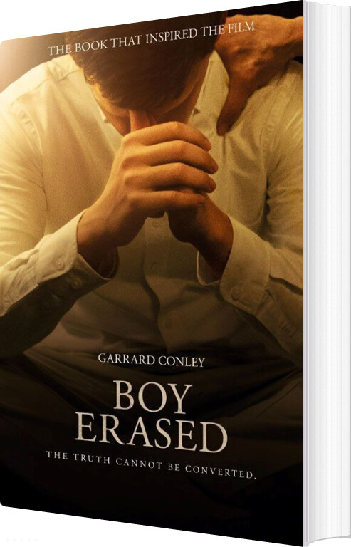 Billede af Boy Erased: A Memoir Of Identity, Faith And Family - Film Tie-in - Garrard Conley - English Book
