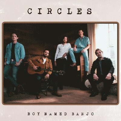 Boy Named Banjo - Circles - Vinyl Lp