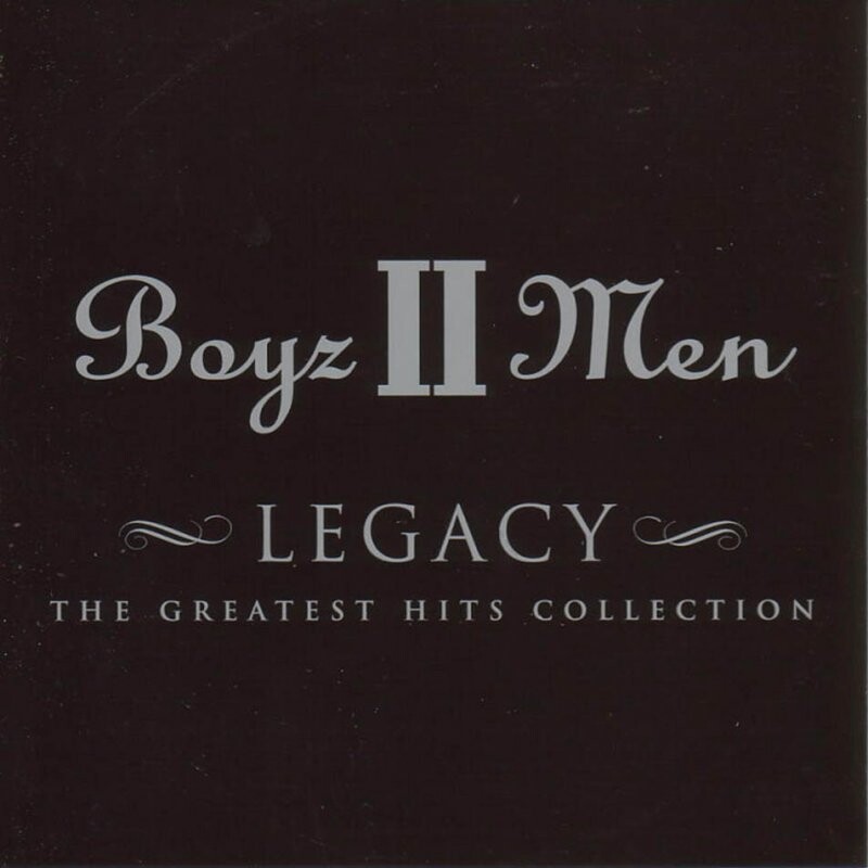 Boyz Ii Men - Legacy - The Greatest Hits Collection - CD