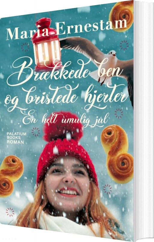 Billede af Brækkede Ben & Bristede Hjerter - En Helt Umulig Jul - Maria Ernestam - Bog