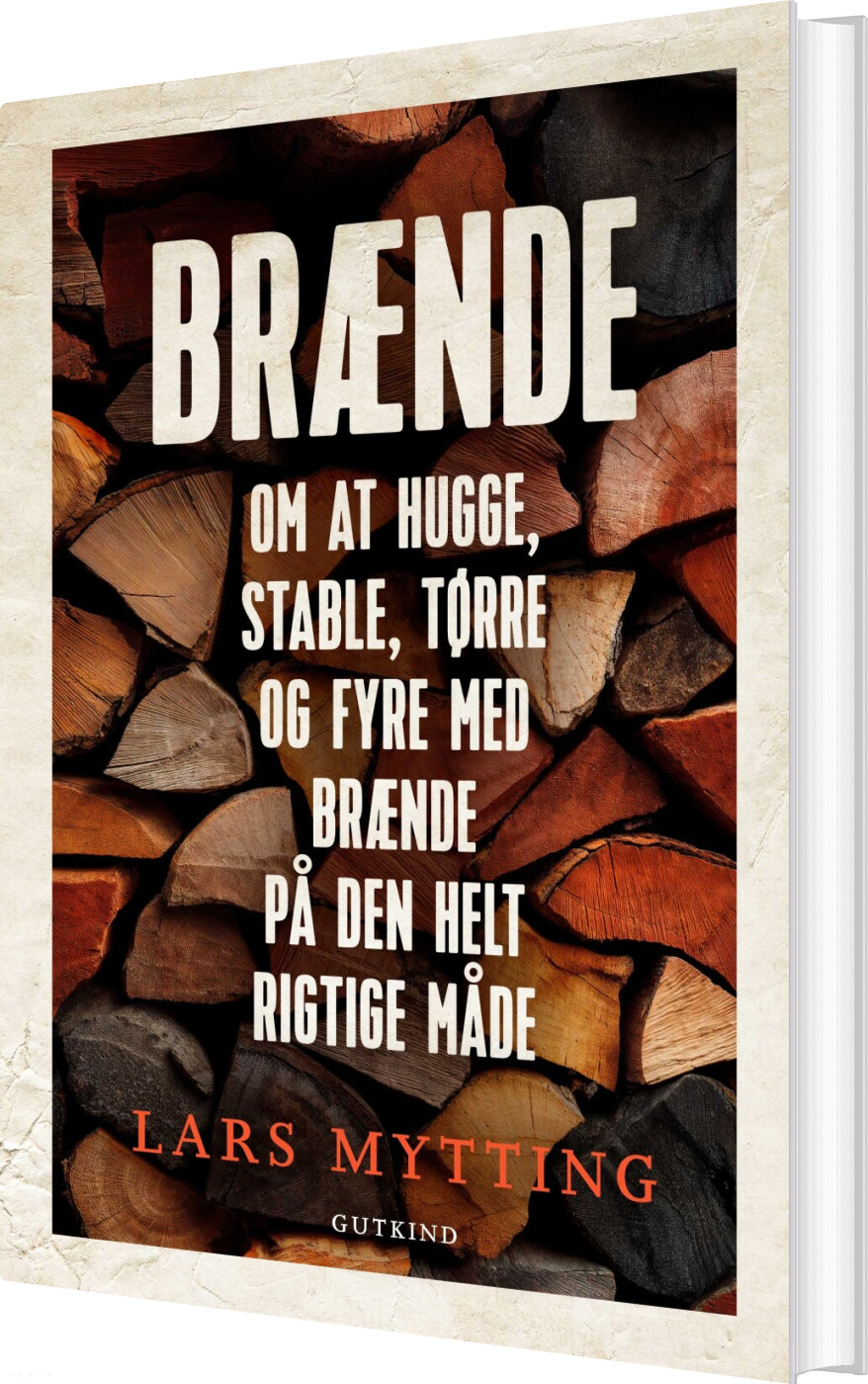 Brænde - Lars Mytting - Bog