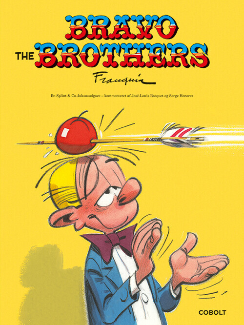 Bravo The Brothers En Splint & Co. - André Franquin - Bog
