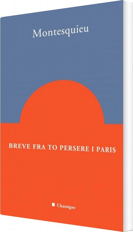 Billede af Breve Fra To Persere I Paris - Charles-louis De Secondat Montesquieu - Bog