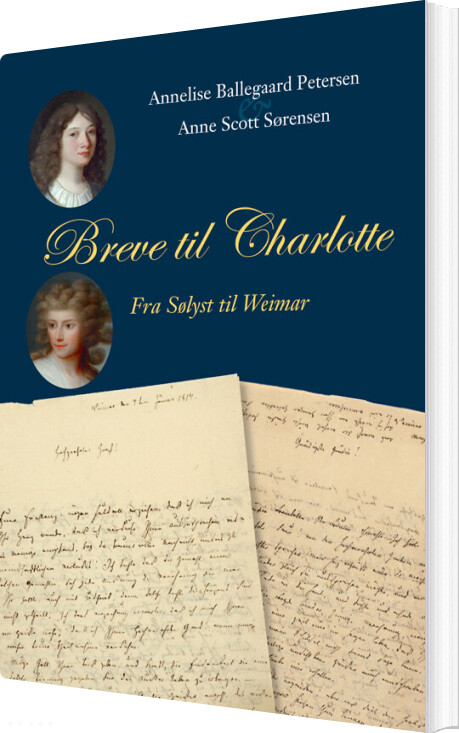 Breve Til Charlotte - Charlotte Schimmelmann - Bog