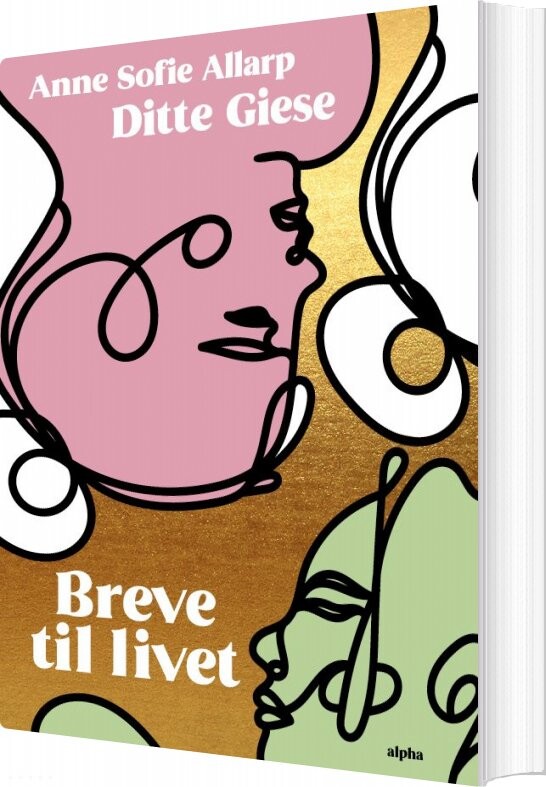 Billede af Breve Til Livet - Ditte Giese - Bog