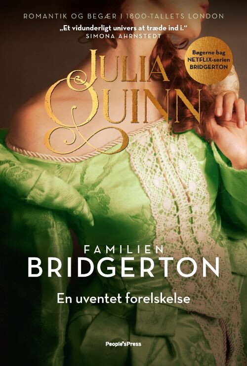 Bridgerton. En Uventet Forelskelse - Julia Quinn - Bog - Peoples Press