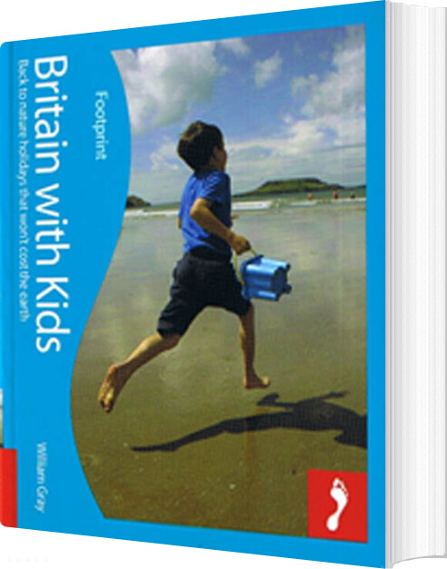Billede af Britain With Kids - William Gray - English Book