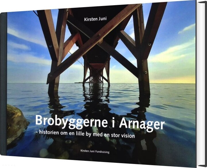 Billede af Brobyggerne I Arnager - Kirsten Juni - Bog