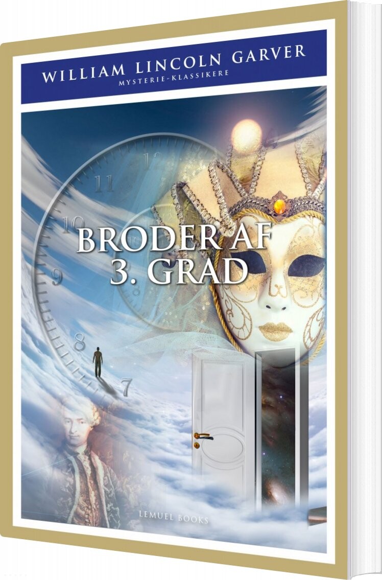 Broder Af 3. Grad - William Lincoln Garver - Bog