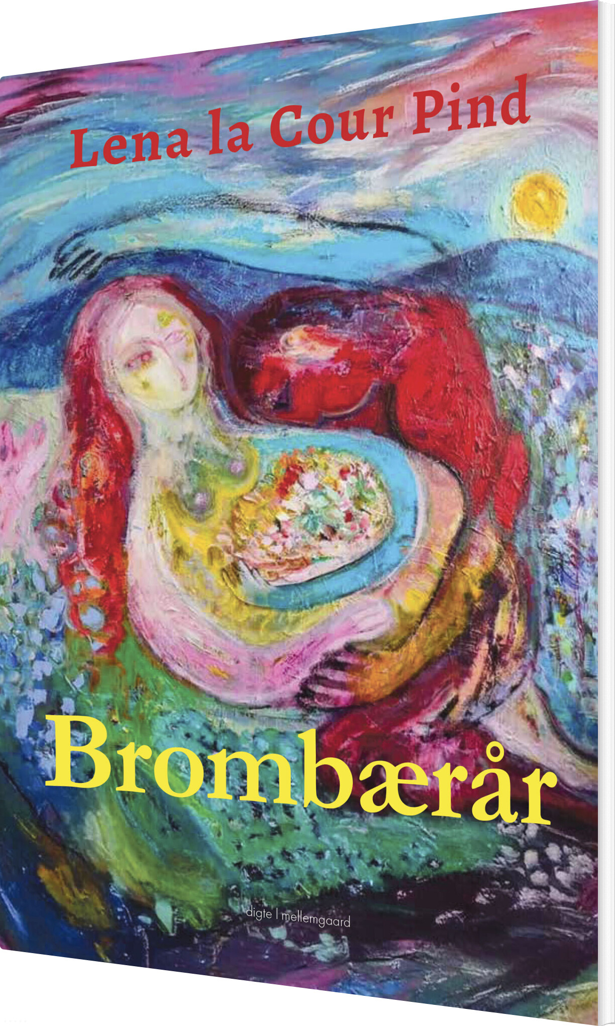 Brombærår - Lena La Cour Pind - Bog