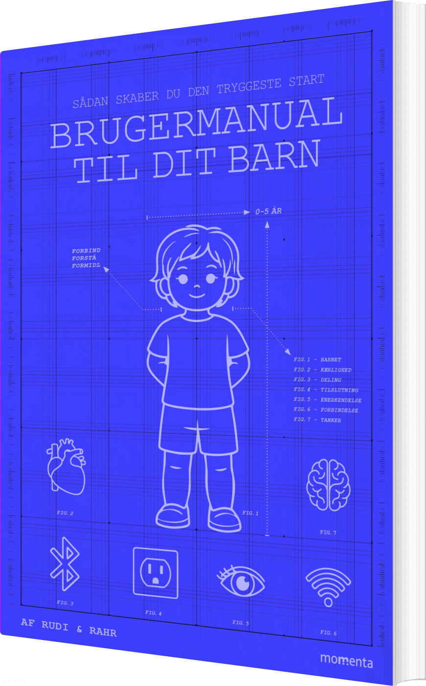 Brugermanual Til Dit Barn - Dorte Rudi - Bog