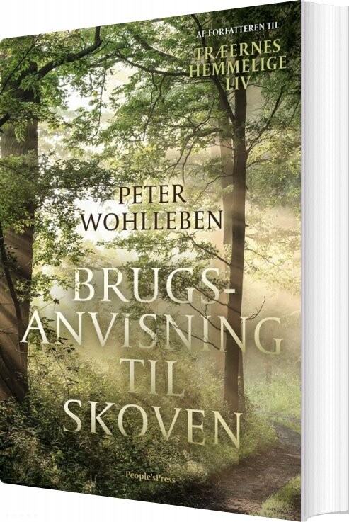 Brugsanvisning Til Skoven - Peter Wohlleben - Bog