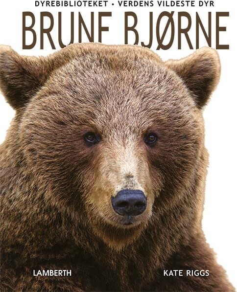 Brune Bjørne - Kate Riggs - Bog