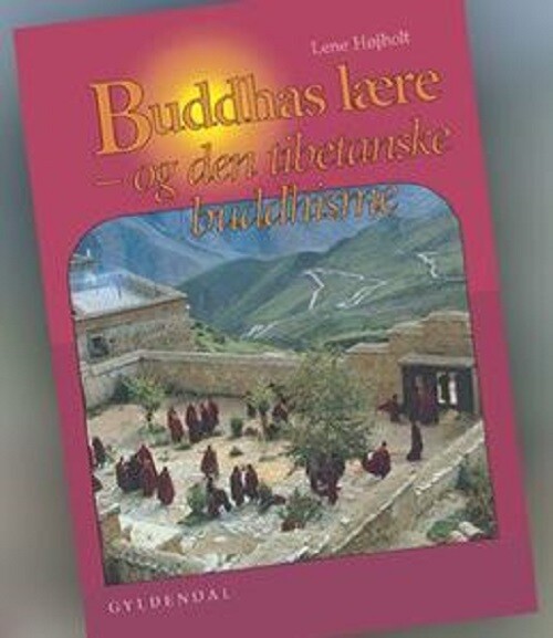 Buddhas Lære - Lene Højholt - Bog