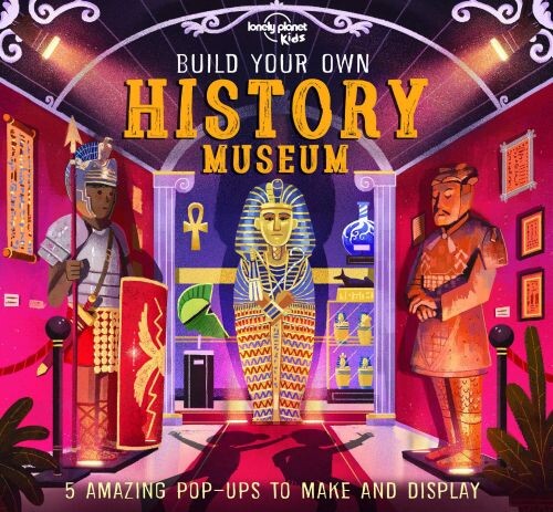 Build Your Own History Museum - Lonely Planet - English Book