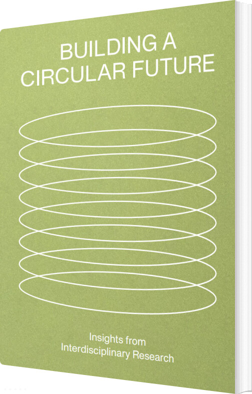 Building A Circular Future - Ditte Lysgaard Vind - English Book