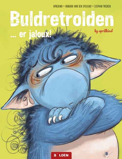 Buldretrolden ... Er Jaloux! - Bog