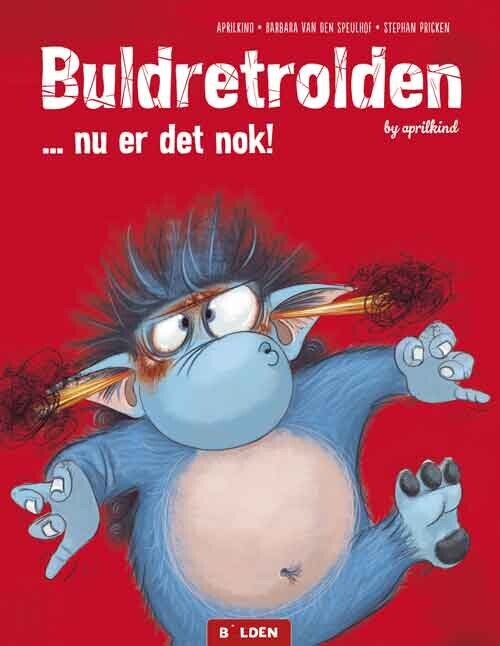 Buldretrolden ... Nu Er Det Nok! - Bog