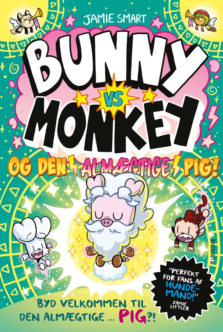 Bunny Vs Monkey Og Almægtige Pig! - Jamie Smart - Bog
