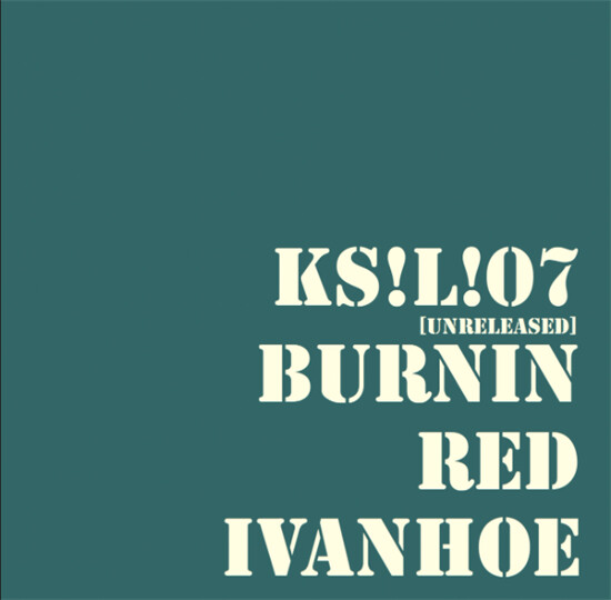 Burnin Red Ivanhoe - Ks!l!0y - International Edition - Vinyl Lp