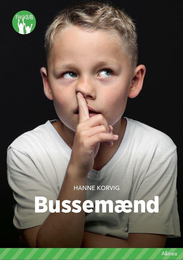 Billede af Bussemænd, Grøn Fagklub - Hanne Korvig - Bog hos Gucca.dk