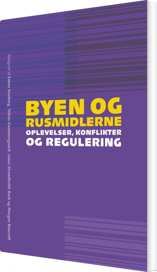 Billede af Byen Og Rusmidlerne - Esben Houborg - Bog