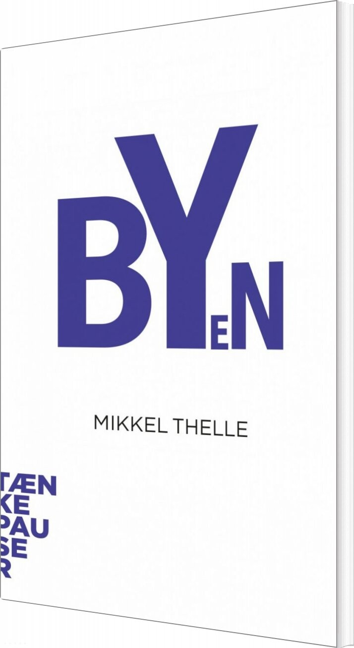 Billede af Tænkepauser - Byen - Mikkel Thelle - Bog