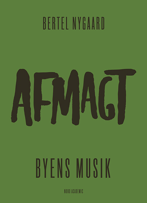Byens Musik - Bertel Nygaard - Bog