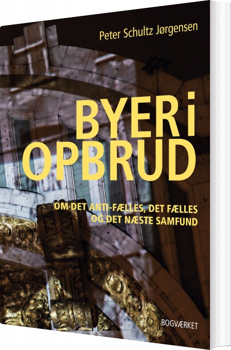 Billede af Byer I Opbrud - Peter Schultz Jørgensen - Bog