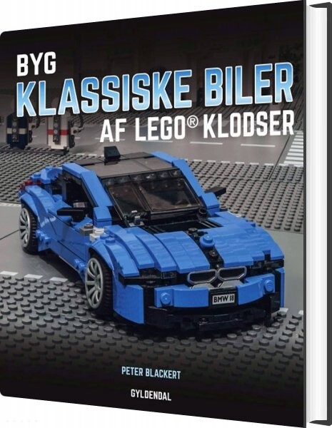 Byg Klassiske Biler Af Lego® Klodser - Peter Blackert - Bog