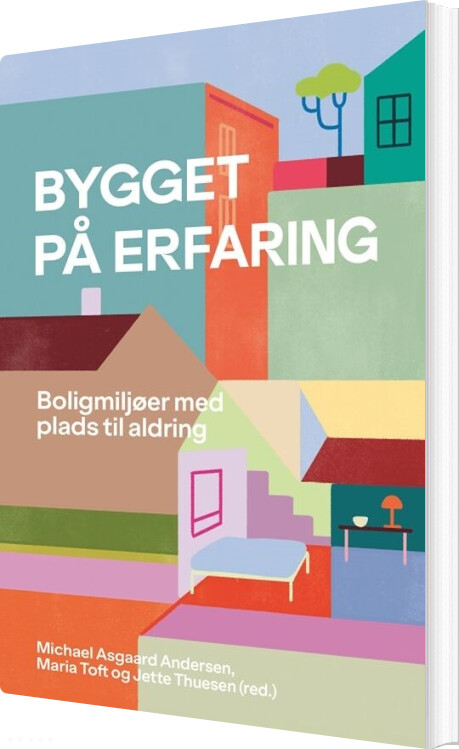 Bygget På Erfaring - Jette Thuesen - Bog
