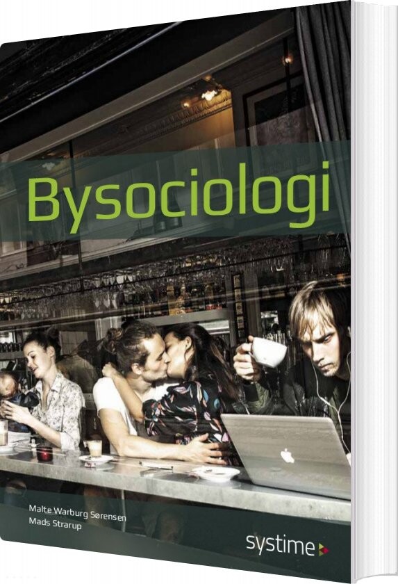 Bysociologi - Malte Warburg Sørensen - Bog