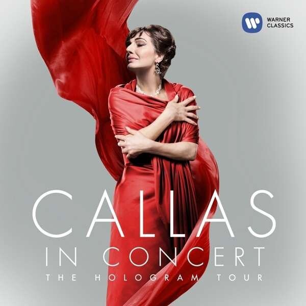 Maria Callas - Callas In Concert · The Hologram Tour - CD