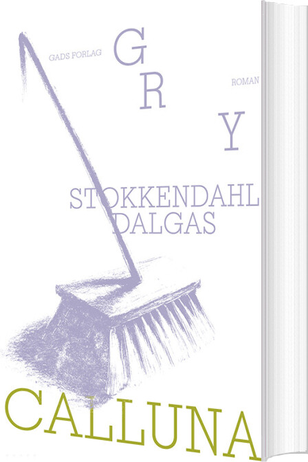 Calluna - Gry Stokkendahl Dalgas - Bog