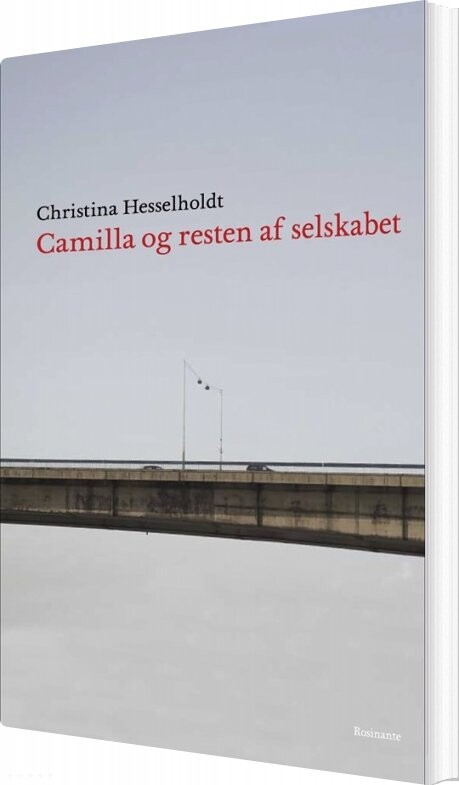 Billede af Camilla Og Resten Af Selskabet - Christina Hesselholdt - Bog