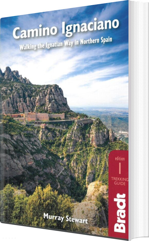 Billede af Camino Ignaciano: Walking The Ignatian Way In Northern Spain - Bradt Publications - English Book