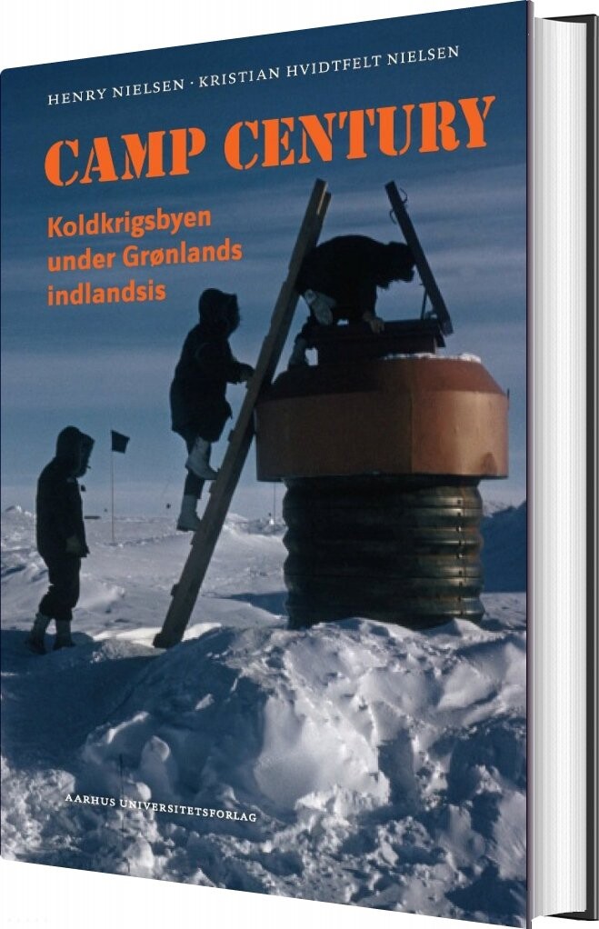Camp Century af Henry Nielsen - Indbundet Bog - Gucca.dk