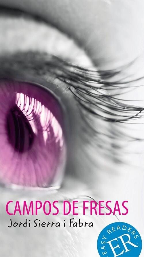 Campos De Fresas, Er B - Jordi Sierra I Fabra - Spansk Bog