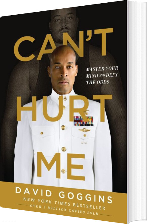 Billede af Can't Hurt Me: Master Your Mind And Defy The Odds - David Goggins - English Book