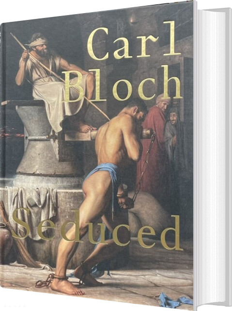 Carl Bloch -seduced - Camilla Jalving - English Book